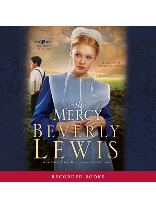 Title details for The Mercy by Beverly Lewis - Wait list
